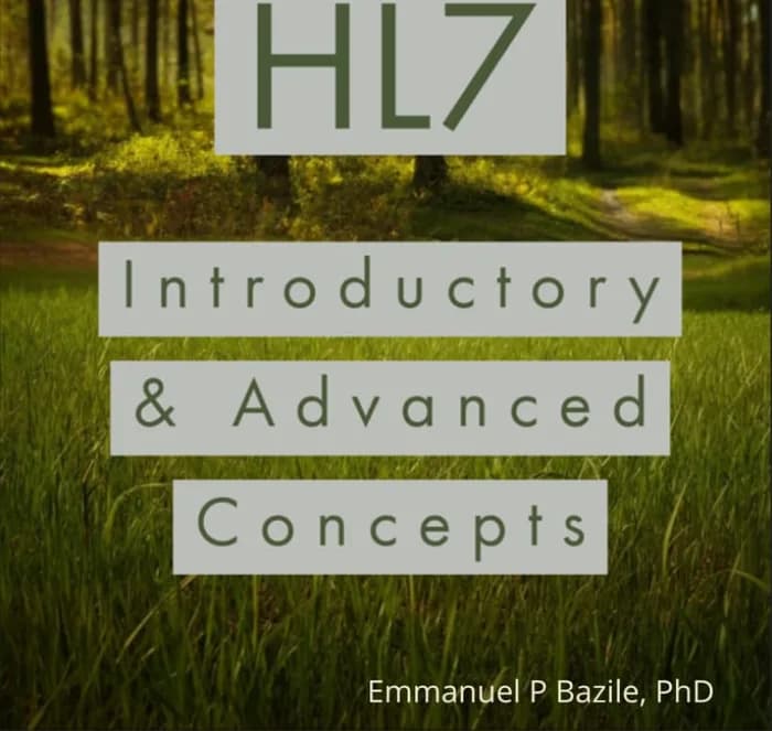 Cover of HL7 Introductory and Advanced Concepts