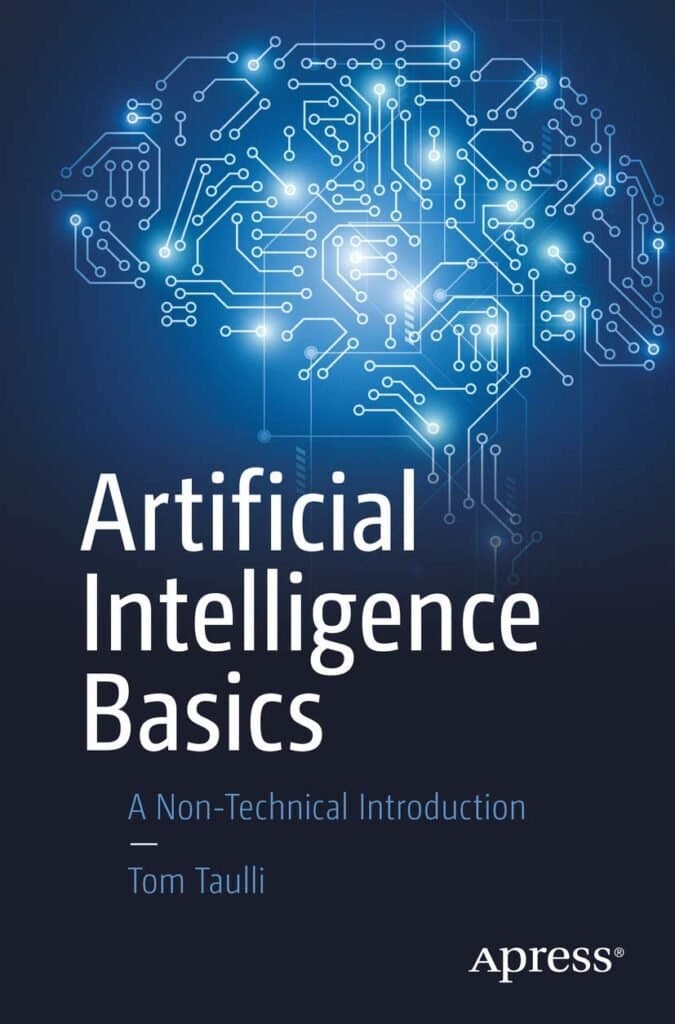 Artificial Intelligence Basics: A Non-Technical Introduction Review