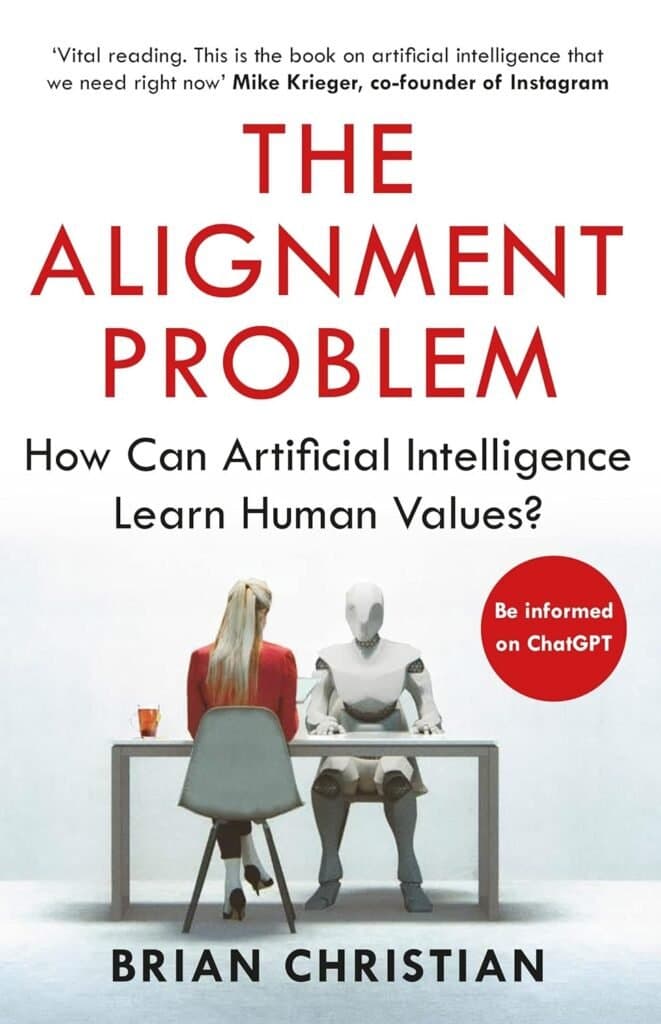 The Alignment Problem Review