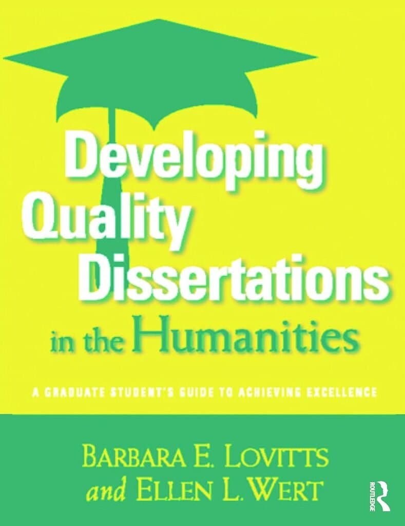 Developing Quality Dissertations Review