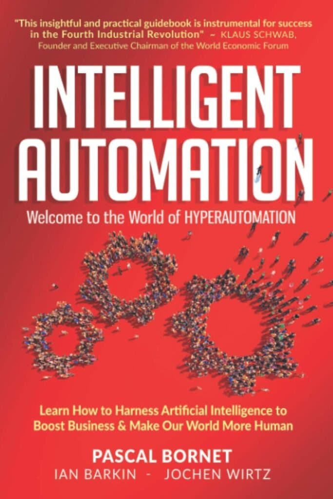 Intelligent Automation Learn How To Harness Artificial Intelligence To Boost Business & Make Our Wo Review