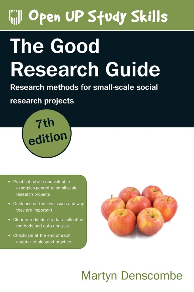 The Good Research Guide: Research Methods for Small-Scale Social Research     Paperback – Import, 27 September 2021