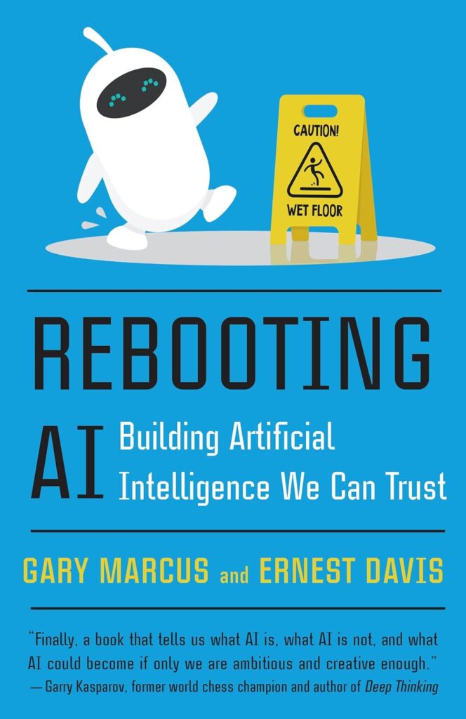 Vintage Rebooting AI: Building Artificial Intelligence We Can Trust     Paperback – 25 August 2020