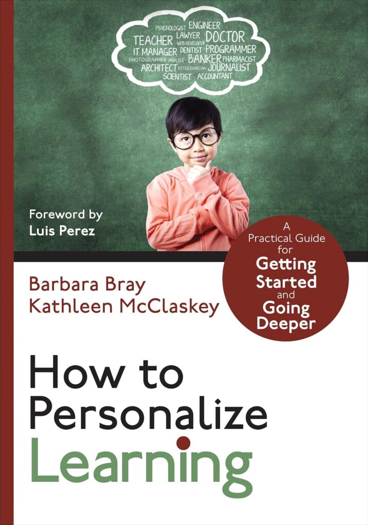 Corwin How to Personalize Learning: A Practical Guide for Getting Started and Going Deeper     Paperback – 21 December 2016